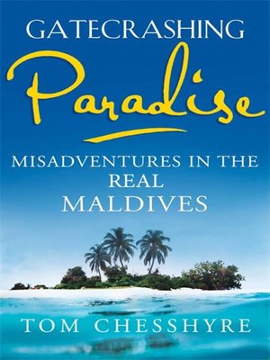 cover image of Gatecrashing Paradise
